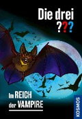 Cover-Bild zum Titel 'Die drei ??? Im Reich der Vampire' von 'André Minninger, Marco Sonnleitner'