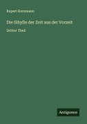 Cover-Bild zum Titel 'Die Sibylle der Zeit aus der Vorzeit' von 'Rupert Kornmann'