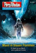 Cover-Bild zum Titel 'Perry Rhodan 3235: Mann in blauen Flammen' von 'Michael Marcus Thurner'