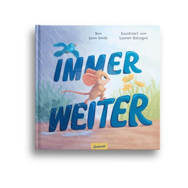 Immer weiter - Lynn Smith, Zuckersüß Verlag