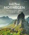 Wild Places Norwegen - Lisa Arnold