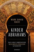 Cover-Bild zum Titel 'Kinder Abrahams' von 'Marc David Baer'