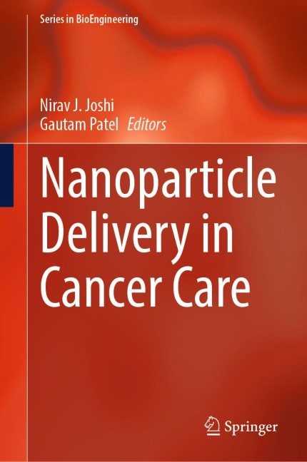 Nanoparticle Delivery in Cancer Care - 