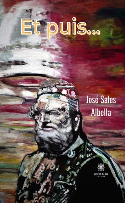 Et puis... - José Sales Albella