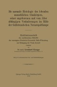 Cover-Bild zum Titel 'Die normale Histologie des lebenden menschlichen Glaskörpers, seiner angeborenen und vom Alter abhängigen Veränderungen im Bilde der Gullstrandschen Nernstspaltlampe' von 'Leonhard Koeppe'