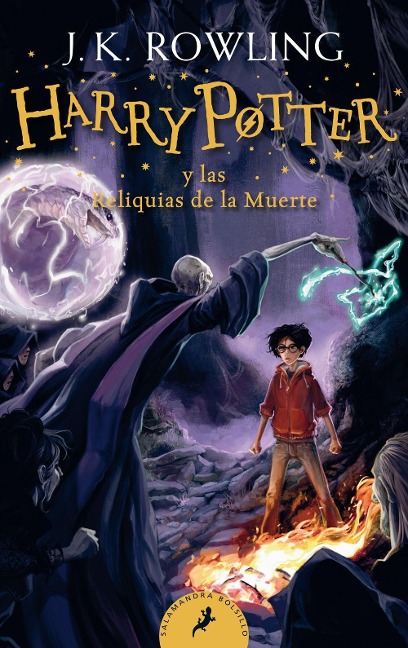 Harry Potter 7 y las Reliquias de la Muerte - Joanne K. Rowling