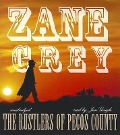 The Rustlers of Pecos County - Zane Grey