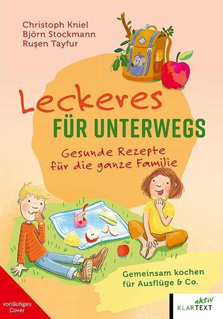 Leckeres für unterwegs - Björn Stockmann, Rusen Tayfur