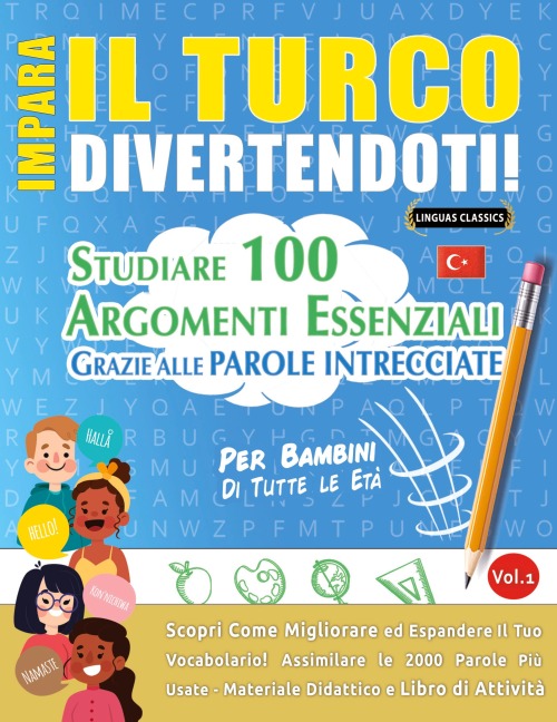 IMPARA IL TURCO DIVERTENDOTI! - PER BAMBINI - Linguas Classics