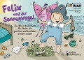Cover-Bild zum Titel 'Felix und der Sonnenvogel - Das Bilder-Erzählbuch für Kinder, die getröstet und beschützt werden wollen' von 'Evi Gasser, Gudrun Drussnitzer, Sigrun Eder'