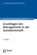 Grundlagen des Managements in der Sozialwirtschaft - Armin Wöhrle, Reinhilde Beck, Klaus Grunwald, Klaus Schellberg, Gotthart Schwarz