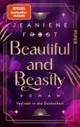 Cover-Bild zum Titel 'Beautiful and Beastly' von 'Jeaniene Frost'
