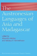 The Austronesian Languages of Asia and Madagascar - 