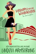 Cover-Bild zum Titel 'Verkupple mich bis Weihnachten (Vom Amor besiegt, #6)' von 'Lindzee Armstrong'