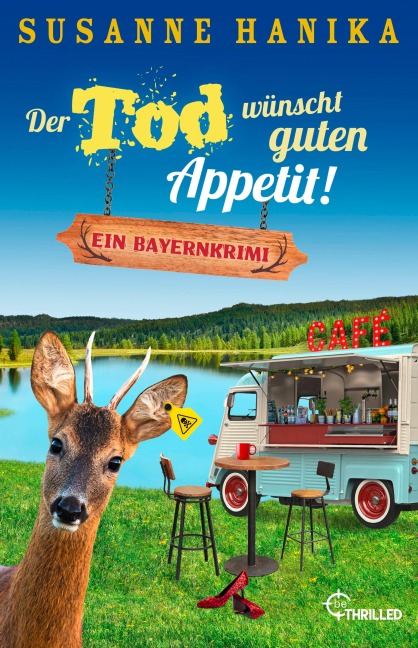 Der Tod wünscht guten Appetit - Susanne Hanika