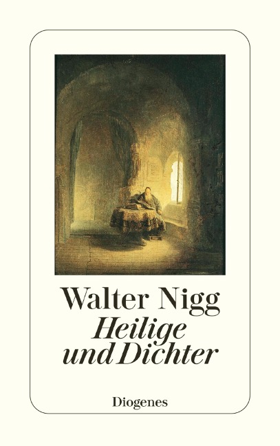 Heilige und Dichter - Walter Nigg