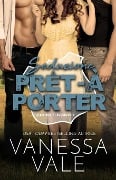 Seduzione Prêt-à-Porter - Vanessa Vale