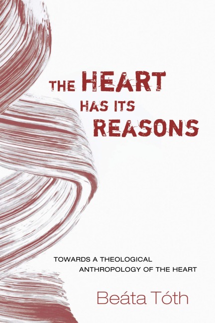 The Heart Has Its Reasons - Beáta Tóth