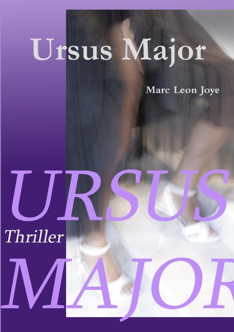 Ursus Major - Marc Leon Joye