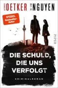 Cover-Bild zum Titel 'Die Schuld, die uns verfolgt' von 'Alexander Oetker, Thi Linh Nguyen'