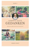 Cover-Bild zum Titel 'Simon¿s gute Gedanken' von 'Simon Dost'