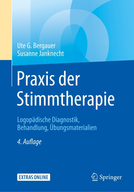 Praxis der Stimmtherapie - Ute G. Bergauer, Susanne Janknecht