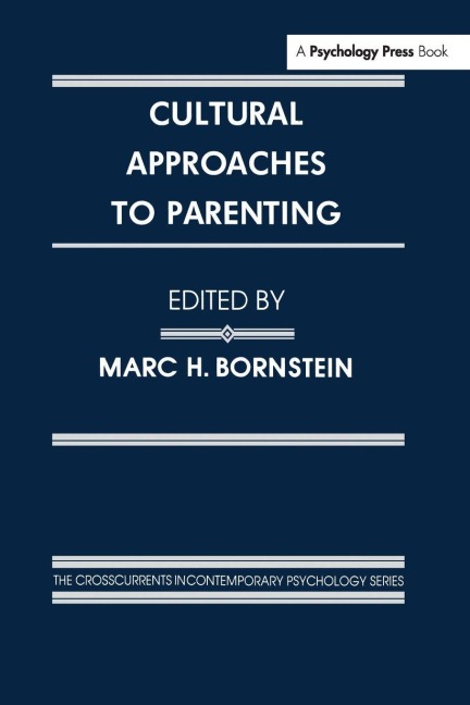 Cultural Approaches To Parenting - 