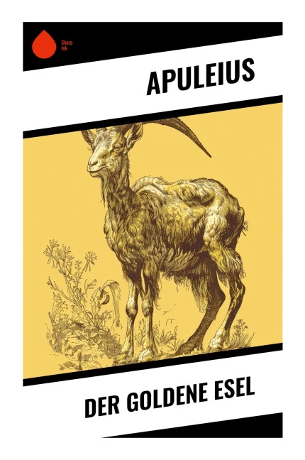 Der goldene Esel - Apuleius