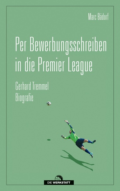 Per Bewerbungsschreiben in die Premier League - Marc Bädorf