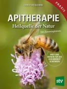 Cover-Bild zum Titel 'Apitherapie' von 'Christian Schmid'