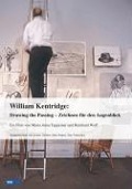 Cover-Bild zum Titel 'William Kentridge - Drawing the Passing - Zeichnen für den Augenblick' von ''