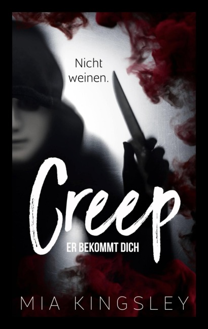 Creep - Mia Kingsley