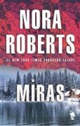 Miras - Nora Roberts