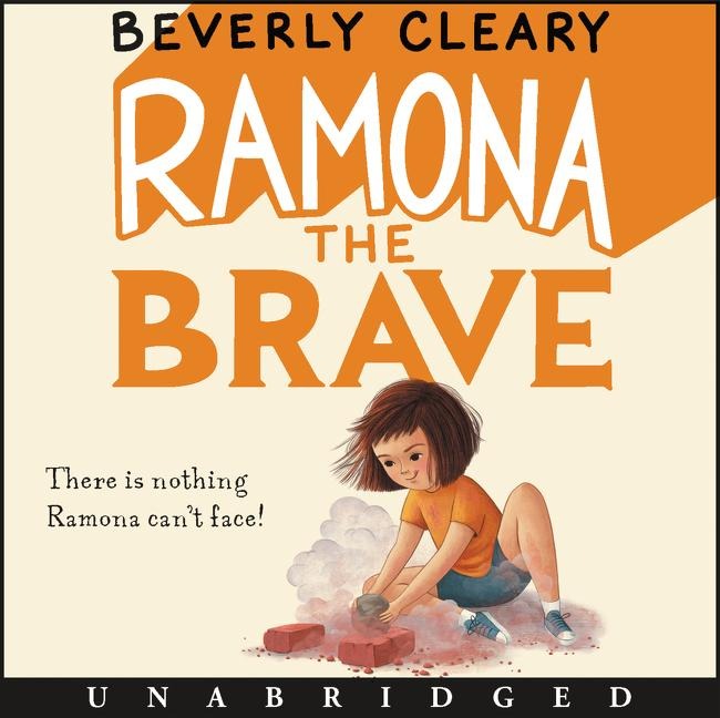 Ramona the Brave - Beverly Cleary