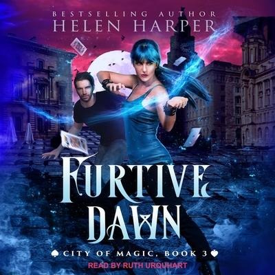 Furtive Dawn Lib/E - Helen Harper
