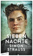 Cover-Bild zum Titel 'Sieben Nächte' von 'Simon Strauß'