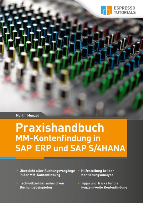 Praxishandbuch MM-Kontenfindung in SAP ERP und SAP S/4HANA - Martin Munzel