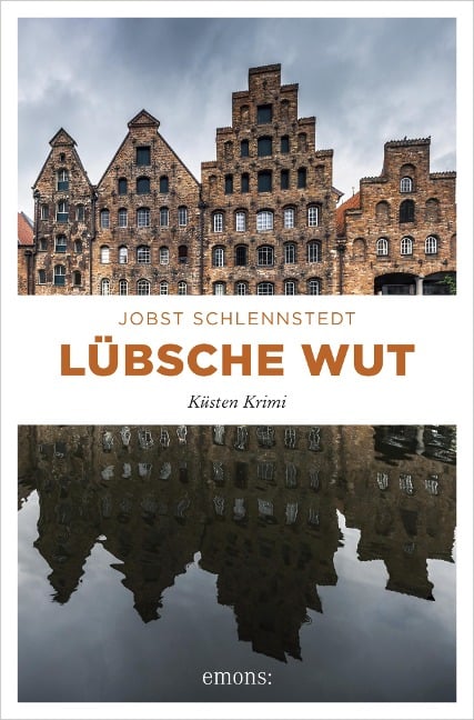 Lübsche Wut - Jobst Schlennstedt