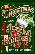 Cover-Bild zum Titel 'The Christmas Stocking Murders' von 'Denzil Meyrick'