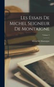 Cover-Bild zum Titel 'Les essais de Michel seigneur de Montaigne; Volume 3' von ''