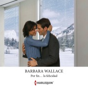 Cover-Bild zum Titel 'Por fin¿ la felicidad' von 'Barbara Wallace'