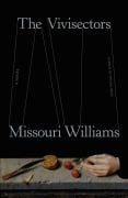 Cover-Bild zum Titel 'The Vivisectors' von 'Missouri Williams'