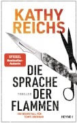 Cover-Bild zum Titel 'Die Sprache der Flammen' von 'Kathy Reichs'