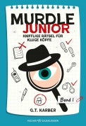 Cover-Bild zum Titel 'Murdle junior 1' von 'G. T. Karber'