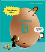 Cover-Bild zum Titel 'Experiment Ei' von 'Cécile Jugla, Jack Guichard'