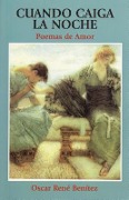 Cover-Bild zum Titel 'Cuando Caiga La Noche' von 'Oscar Rene Benitez'