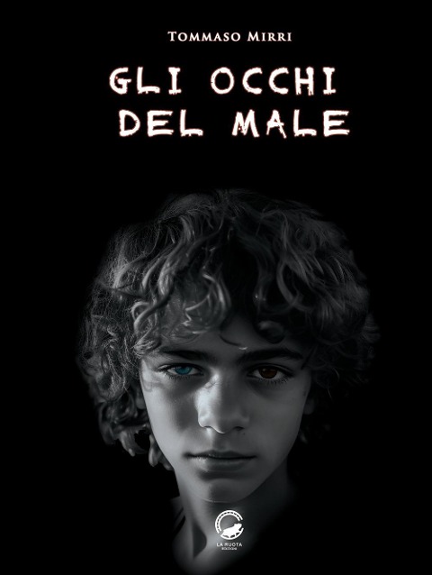Gli occhi del male - Tommaso Mirri