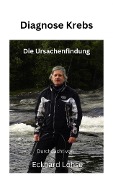 Cover-Bild zum Titel 'Diagnose Krebs' von 'Eckhard Lohse'