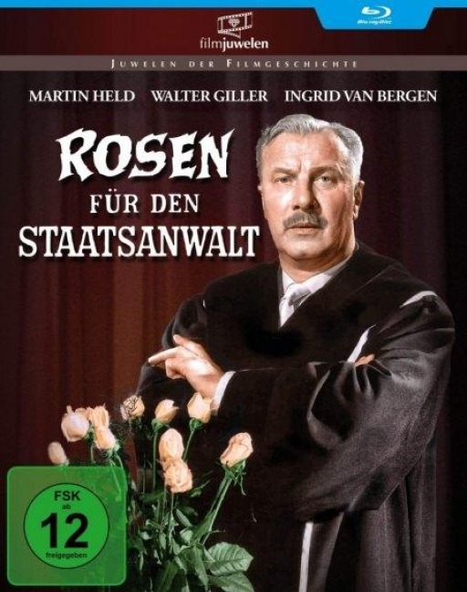 Rosen für den Staatsanwalt - George Hurdalek, Wolfgang Staudte, Raimund Rosenberger
