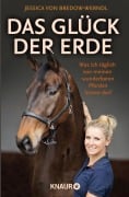 Das Glück der Erde - Jessica von Bredow-Werndl